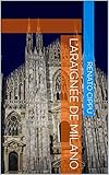  L’araignée de Milano (French Edition)