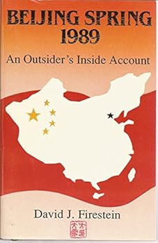 Paperback Beijing Spring 1989: An Outsider's Inside Account Book
