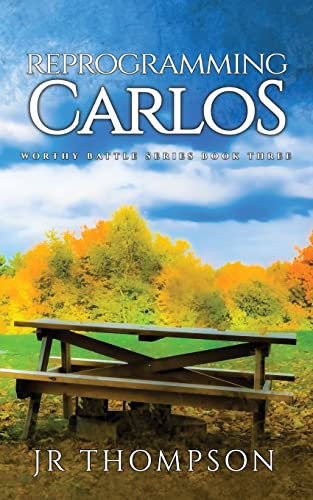 Reprogramming Carlos (Worthy Battle)