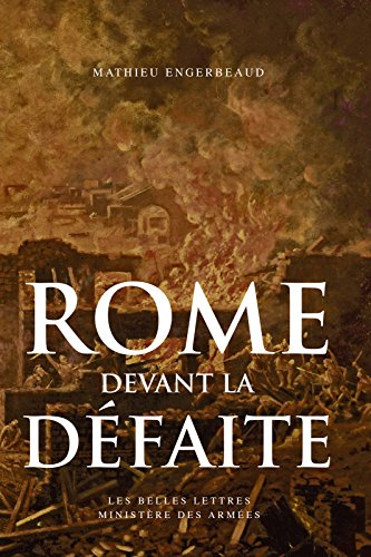 Télécharger Rome devant la défaite: (753-264 avant J.-C.) (Études anciennes t. 80) Livre eBook France