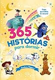 365 histórias para dormir - Brilho - Aventuras