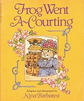Frog Went A-Courting 0590333011 Book Cover