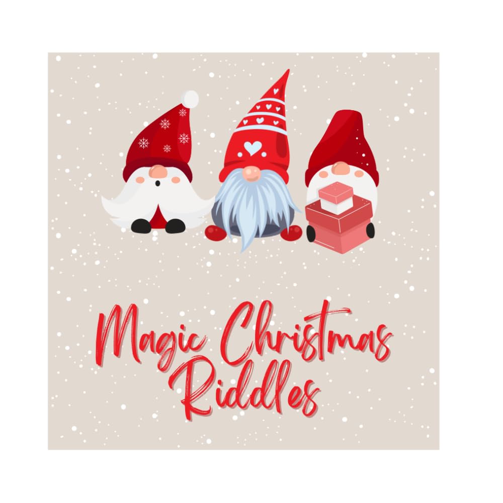 Magic Christmas Riddles: A Festive Collection of Clever Holiday Riddles