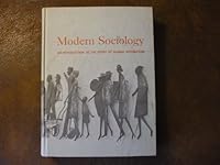 Modern Sociology, an Introduction to the Study of Human Interaction. B000XFZE12 Book Cover
