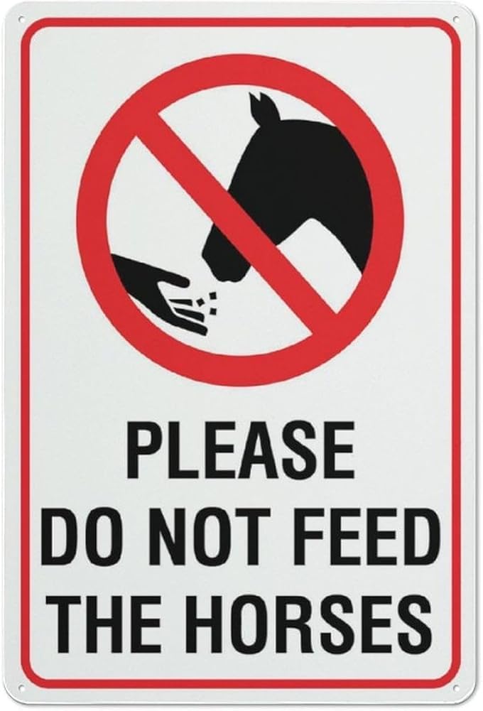 Please Do Not Feed The Horses Symbol Sign Warning Tin Sign Home Kitchen Farm Garden Garage Wall Decor Gift For Women Men 8x12 Inch