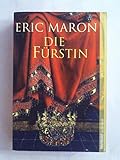 Die Fürstin - Eric Maron 