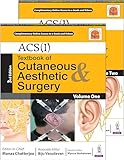 ACS(I) Textbook of Cutaneous & Aesthetic Surgery (2 Volumes) (English Edition)