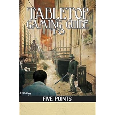 Tabletop Gaming Guide to Five Points