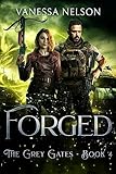 shades of grey film 4  Forged: The Grey Gates - Book 4 (English Edition)