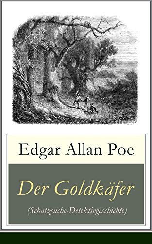 Der Goldkäfer (Schatzsuche-Detektivgeschichte) (German Edition)