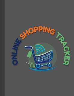 Online Shopping Tracker: A Logbook to Organize Your Purchases and Orders: A Simple Organizer to Log All Your Online Purchases, Track Shipping Status, and Easily Manage Your Shopping Budget