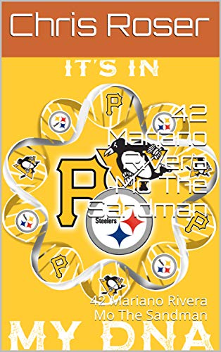 42 Mariano Rivera Mo The Sandman: 42 Mariano Rivera Mo The Sandman (English Edition)