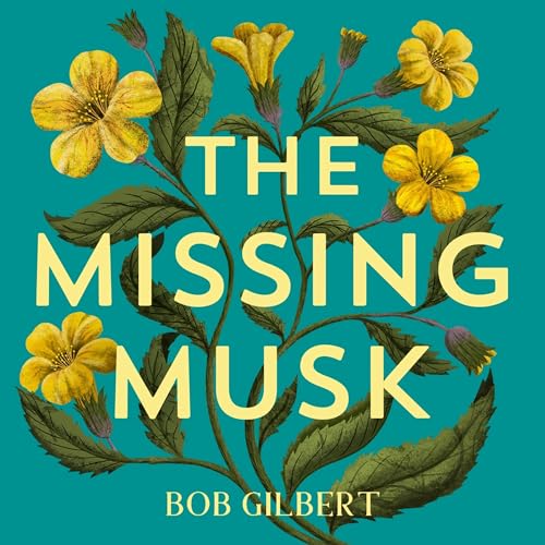 The Missing Musk by Bob Gilbert episode artwork