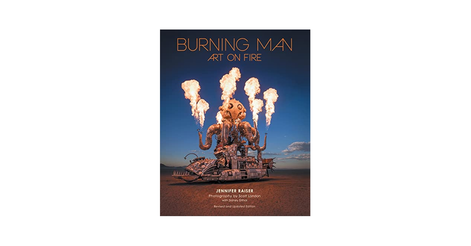 バーニングマン アート・オン・ファイヤー 大型本 BURNING MAN ART ON FIRE(バーニングマン アート・オン