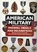 American Military Insignia, Medals, and Decorations