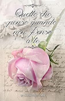 Paperback Quello che penso quando non penso a te [Italian] Book