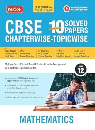MTG CBSE 10 Years (2025-2016) Chapterwise Topicwise Solved Papers...