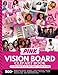 Pink Vision Board Clip Art Book For Black Teen Girls: 500+ Magazine-Style Images, Affirmations, Words, Quotes Used in Scrapbooking, Collage, Junk ... (Pink Vision Board Books For Teens)