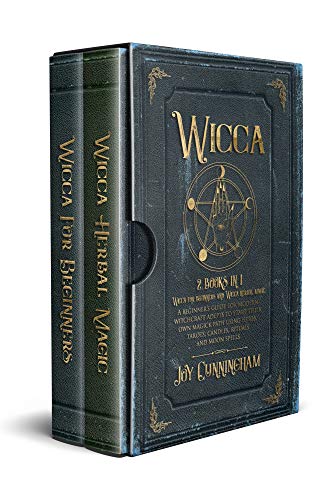 Wicca: 2 books in 1 -Wicca for beginners and Wicca
