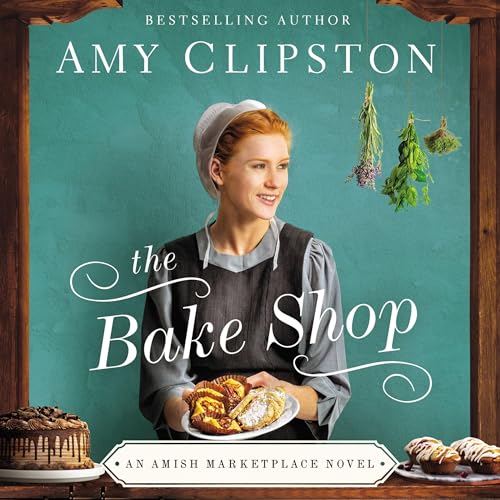 The Bake Shop by Amy Clipston episode artwork