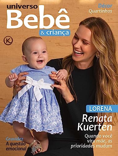Universo Bebê e Criança Ed. 55; Renata Kuerten (Portuguese Edition)