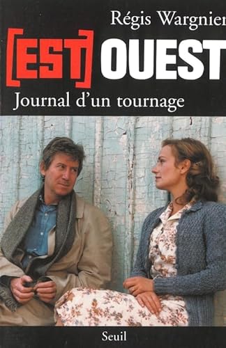 livre Est-Ouest. Journal d'un tournage