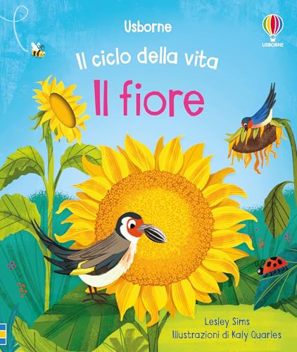 Il ciclo della vita: Il fiore