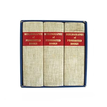Bibliography of Prohibited Books, Vols. 1-3