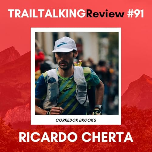 TRAILTALKINGReview 91 - Ricardo Cherta Podcast Por  arte de portada
