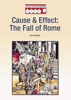 Hardcover Cause & Effect: The Fall of Rome Book