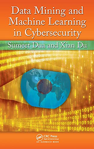 Data Mining and Machine Learning in Cybersecurity view 2