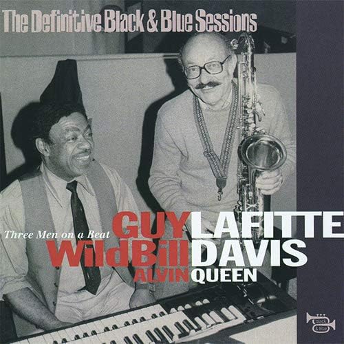 ALVIN QUEEN GUY LAFITTE WILD BILL DAVIS - Three Men On A Beat - CD