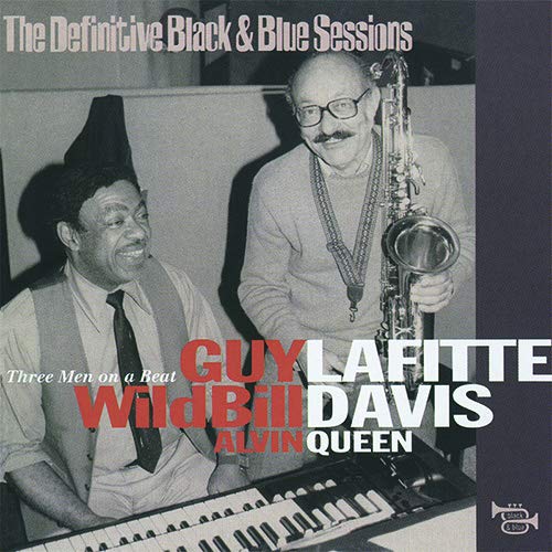 GUY LAFITTE WILD BILL DAVIS ALVIN QUEEN - Three Men On A Beat - CD