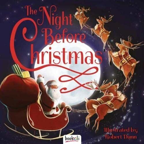 THE NIGHT BEFORE CHRISTMAS Story Book - Robert Dunn - Christmas Bedtime Picture Story Book