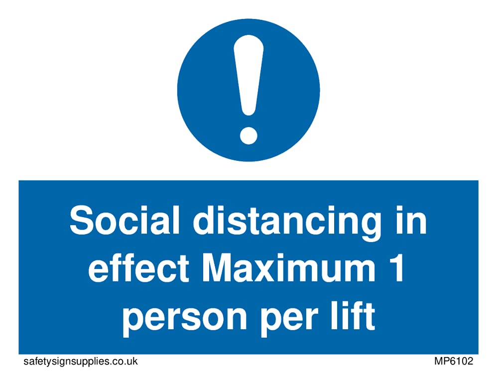 Pack of five - Social distancing in effect Maximum 1 person per lift Sign - 100x75mm - A7L