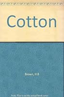 Cotton B000PS9FQM Book Cover