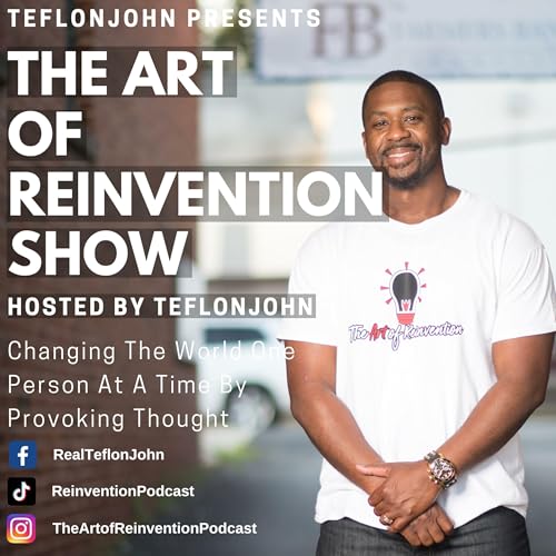 『The Art Of Reinvention By TeflonJohn』のカバーアート