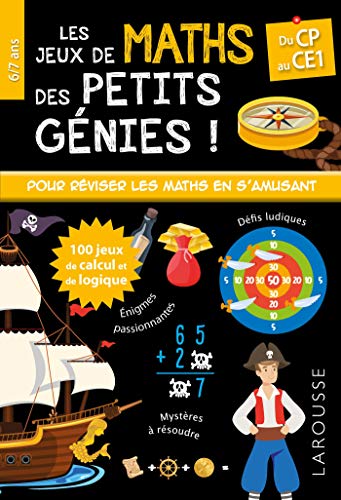 Les JEUX de MATHS et LOGIQUE des petits génies CP: Du CP au CE1