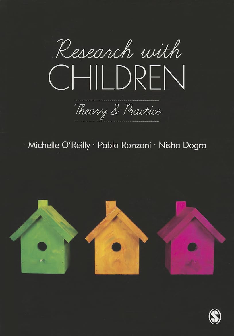 Research with Children: Theory And Practice