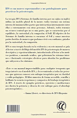 Sistemas de familia interna, Manual de habilidades (IFS): Terapia basada en el procesamiento del trauma para ansiedad, depresión, TEPT y abuso de sustancias. (SIN COLECCION)