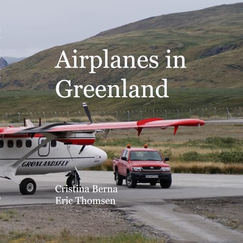Airplanes in Greenland (Vehicles)