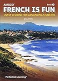 French is Fun: Book 2, Second Edition