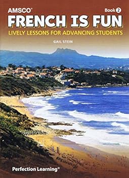 Paperback French is Fun: Book 2, Second Edition Book