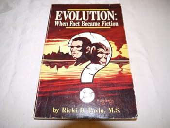Paperback Evolution: When Fact Became Fiction Book