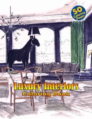Luxury Interiors Coloring Book: An Adult Coloring Book With Cozy Home Design, Fun Room Ideas And Beautiful Decorated Kitchen For Relaxation And Stress Relief image 2