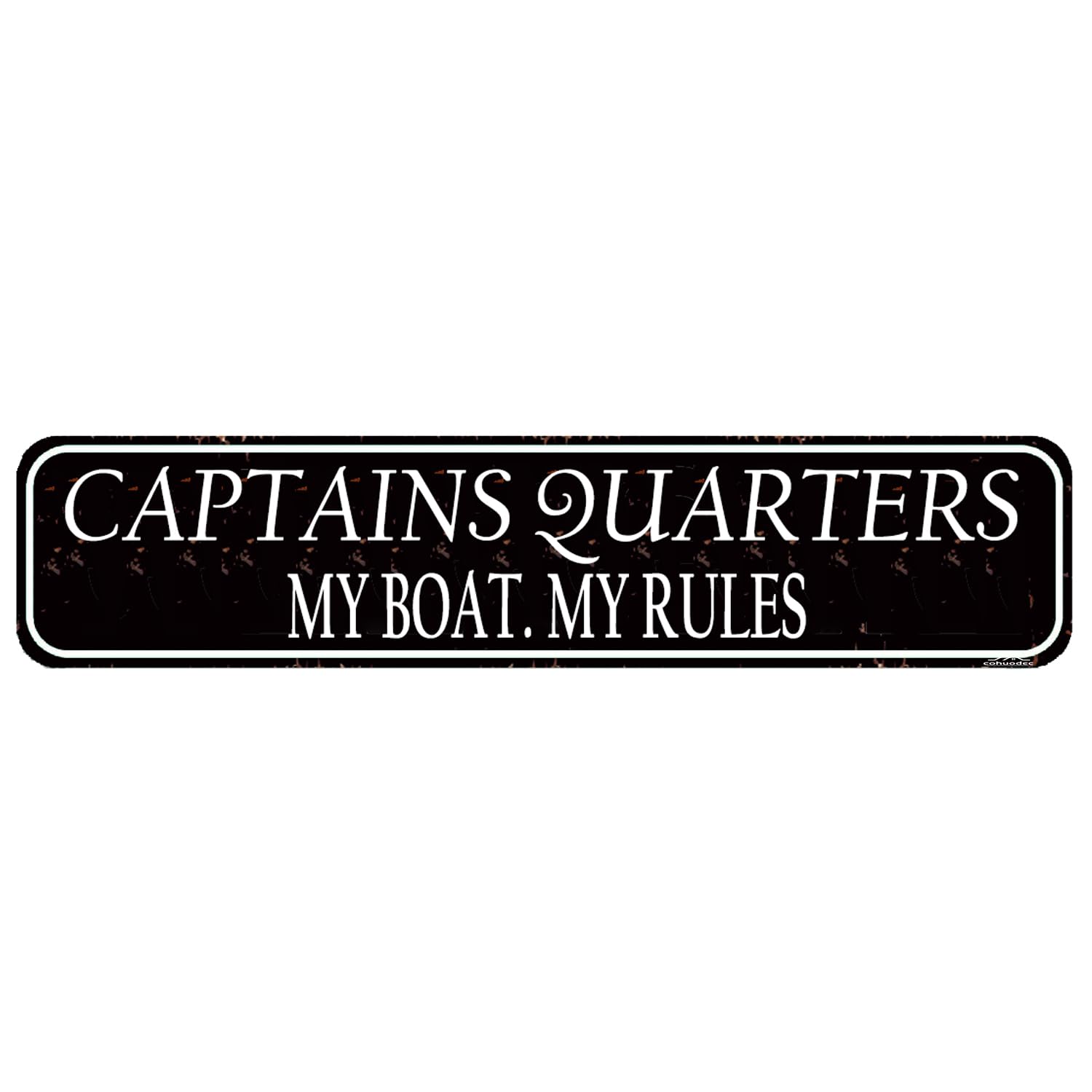 Captain Quarters Boat Sign - Captain's Rules 'My Boat My Rules' Funny Metal Plaque,4x16 Inch Nautical Decor for Boats,Dock or Lake House