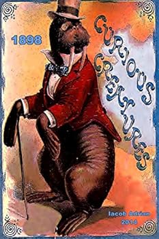 Paperback Curious creatures 1898 Book