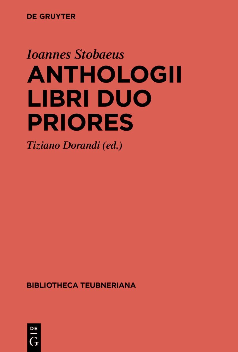 Anthologii Libri Duo Priores (Bibliotheca Scriptorum Graecorum Et Romanorum Teubneriana)
