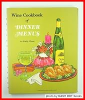 Wine Cookbook of Dinner Menus B0006C0PO8 Book Cover