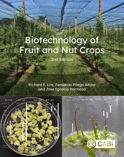 Biotechnology of Fruit and Nut Crops (Agriculture)
